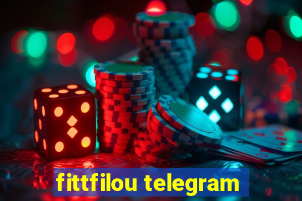 fittfilou telegram